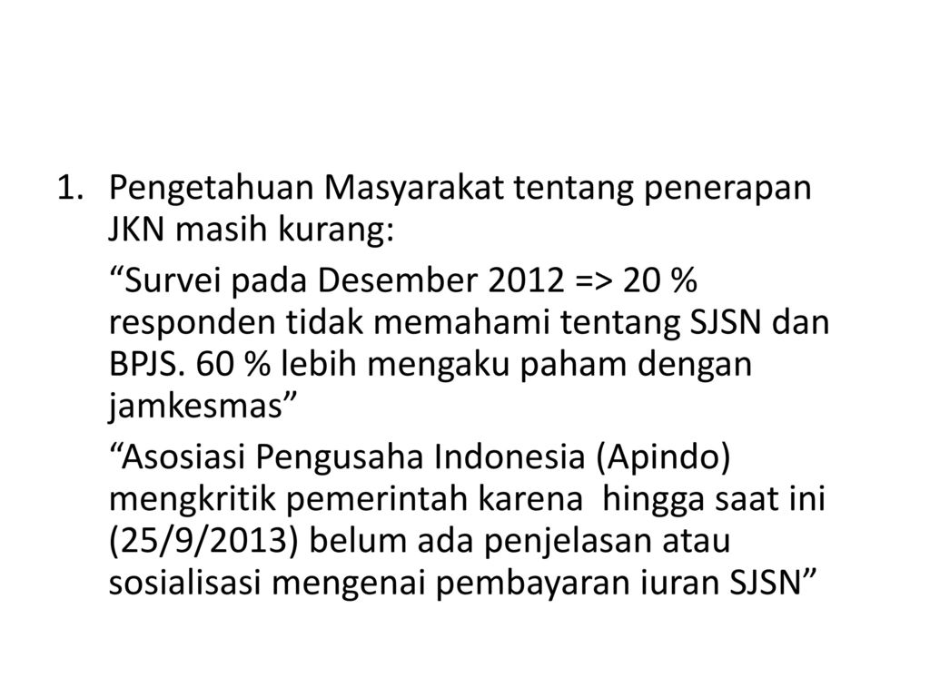 Kesiapan Implementasi Jkn Jaminan Kesh Nasional Dan Sjsn Sistem